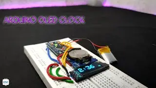 How to Make ARDUINO OLED CLOCK