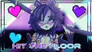 Hit the floor [MMV]