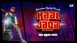 RPS Amar Vikal - Haal Jaga (Lyric Video) | # VG | NJ ART | Naamcheen Records | 2021