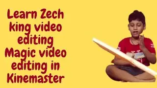 ZACH KING MAGIC VIDEO EDITING| ZACH KING BEHIND THE SCENES|कीनेमास्टर से वीडियो कैसे बनाएं