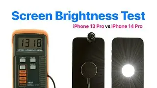 Screen Brightness Test: iPhone 14 Pro vs iPhone 13 Pro