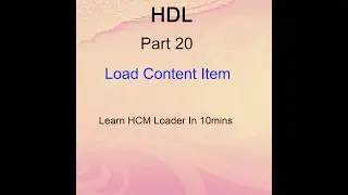 Oracle Cloud - Load Content Item for Talent Profile - HDL Part 20