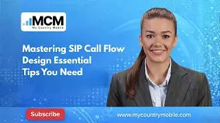 Mastering SIP Call Flow Design Essential Tips from | My Country Mobile
