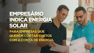 ✅ [2022] EMPRESÁRIO INDICA ENERGIA SOLAR PARA EMPRESAS QUE QUEREM CORTAR CUSTOS COM A CONTA DE LUZ