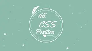 Initial Inherit Static Relative Absolute Fixed All Css Positions in Hindi 2022
