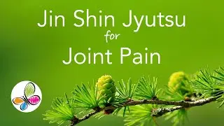 Jin Shin Jyutsu for Joint Pain