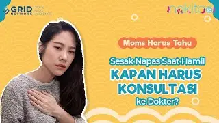 Sesak Napas Saat Hamil, Kapan Harus Konsultasi Ke Dokter?