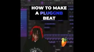 How To Make A PLUGGNB BEAT For KASHDAMI & BABYSANTANA | FL STUDIO TUTORIAL #Shorts