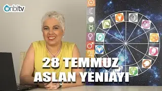 28 Temmuz Aslan Burcunda Yeniay #astroloji #yeniay