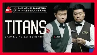 CHINESE TITANS COLLIDE 🔥 | Zhao Xintong vs Ding Junhui | Shanghai Masters 2025