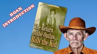 TALK 79: INTRODUCING THE BRUSHY BILL HOAX IN THE BOOK: THE RETURN OF THE OUTLAW BILLY THE KID