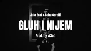 Buba Corelli - Gluh i Nijem (REMIX BY W3ED)