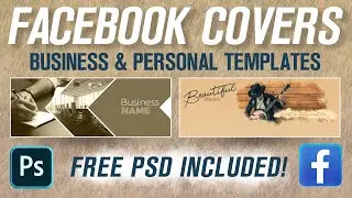 How to make a Facebook Cover Design - Personal & Business - Free PSD