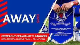 TRAILER | Away Days | Rangers in Seville