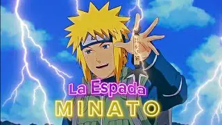 Minato  - La Espada [AMV/Edit] - [Yellow Flash]