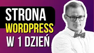 🔴 Jak Zrobić Stronę Internetową w WordPress 2024 | Strona Na WordPress Gutenberg