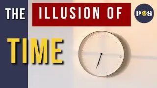 Time Is Not Real: Shocking Truths From Psychology.