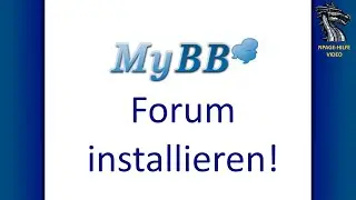 MyBB Forum installieren