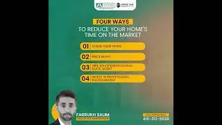 Tips to Reduce your Home's Time on the Market | Home Sellers in Canada | Realtor Farrukh Salim