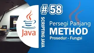 Java 58 - Program Luas dan Keliling Persegi Panjang dengan Method - Prosedur Fungsi Java Netbeans