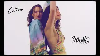 The Cave - Young (Official Music Video)