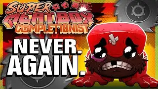 Super Meat Boy Requires THUMBS OF STEEL | The Completionist