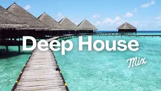 Deep House Summer Mix 2022 - Best Deep House - Chill and Relaxing Electronic Music 2022