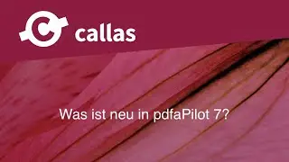 Was ist neu in pdfaPilot 7?