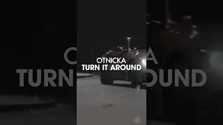 Otnicka - Turn It Around 