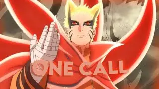 Naruto baryon mode - One call [EDIT/AMV]!