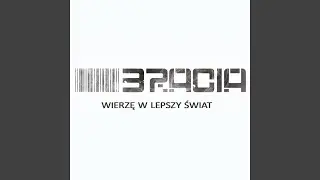 Wierze w lepszy swiat