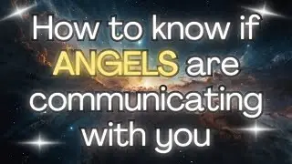👼How To Know If ANGELS Are Communicating With You [Angel Messages]🙏🏻
