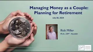 Managing Money as a Couple: Retirement Years