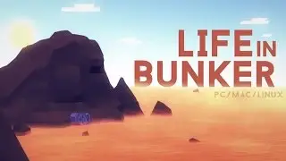 Life in Bunker - Bunker Building Simulator - Gameplay