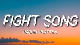 Rachel Platten - Fight Song