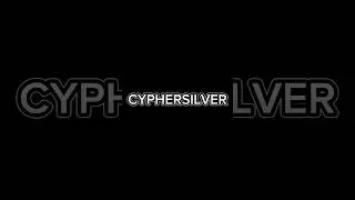 CYPHERSILVER is the 🐐