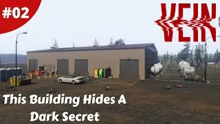 Building Hides A Dark Secret & Looting The Hunting Supplies Store - VEIN - #02 - Gameplay