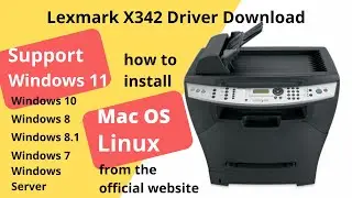 Lexmark X342 Driver Download and Setup Windows 11 Windows 10