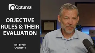 Objective Rules and Their Evaluation | Optuma CMT Level 1 Chapter 41