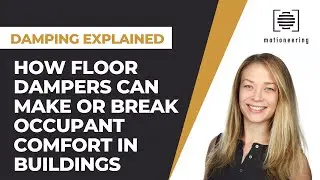How Floor Damping Systems Impact Occupant Comfort in Buildings
