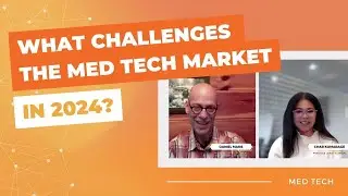Overview of the Medical Device Market