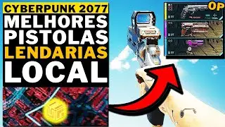 CYBERPUNK 2077 - PATCH 1.6 - MELHORES PISTOLAS LENDARIAS E ICONICAS!!!!! 100% DE CRITICO - LOCAL!!!!