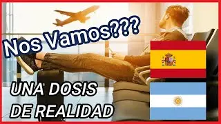 👜✈️ Es un buen momento para emigrar? Argentina - España - Octubre 2020