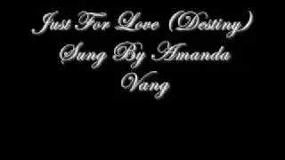 Hmong Music - Amanda Vang - Just For Love