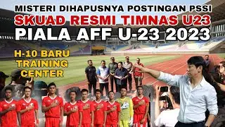 Misteri Penghapusan Postingan Skuad Timnas U23 Untuk Piala AFF 2023 | Ini Skuad Resmi Indonesia U23