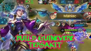 BUILD GUINEVERE TERSAKIT 2021 | GUINEVERE BEST BUILD | TUTORIAL GUINEVERE