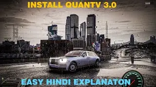 iINSTALL QUANTV 3.0 GRAPHICS MOD IN GTA V  l  HINDI STEP BY STEP TUTORIAL