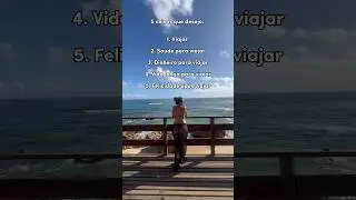 5 COISAS QUE DESEJO ✈️