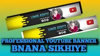 How to Make Professional YouTube Banner on Mobile | Pixellab se YouTube Channel Art Kaise Banaye