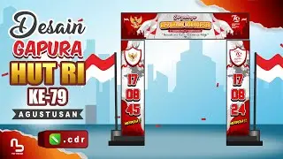 GRATIS !! Desain Gapura HUT RI Ke 79 Tahun 2024 (File CDR) - #nurdesigns